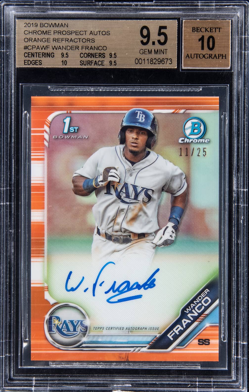2019 Bowman Chrome Prospect Autographs Orange Refractor #CPA-WF Wander Franco Signed Rookie Card (#11/25) - BGS 9.5, Beckett 10 - True Gem+