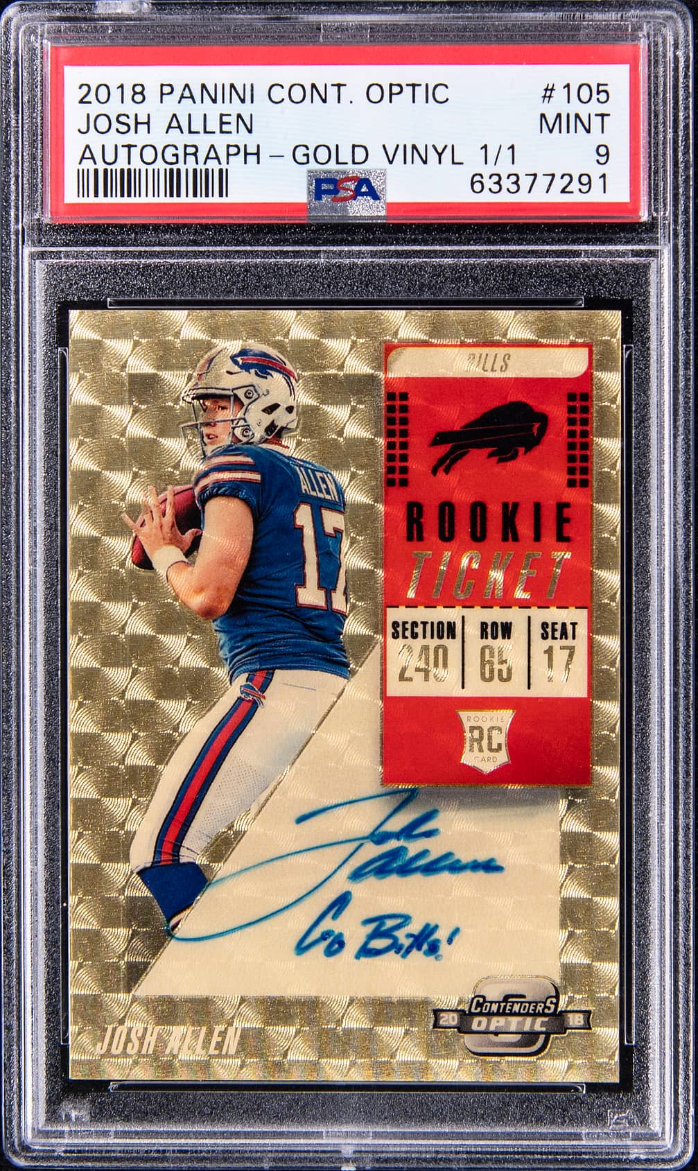 2018 Panini Contenders Optic Rookie Ticket Autograph Gold Vinyl Prizm #105 Josh Allen Signed, Inscribed "Go Bills" Rookie Card (#1/1) - PSA 9