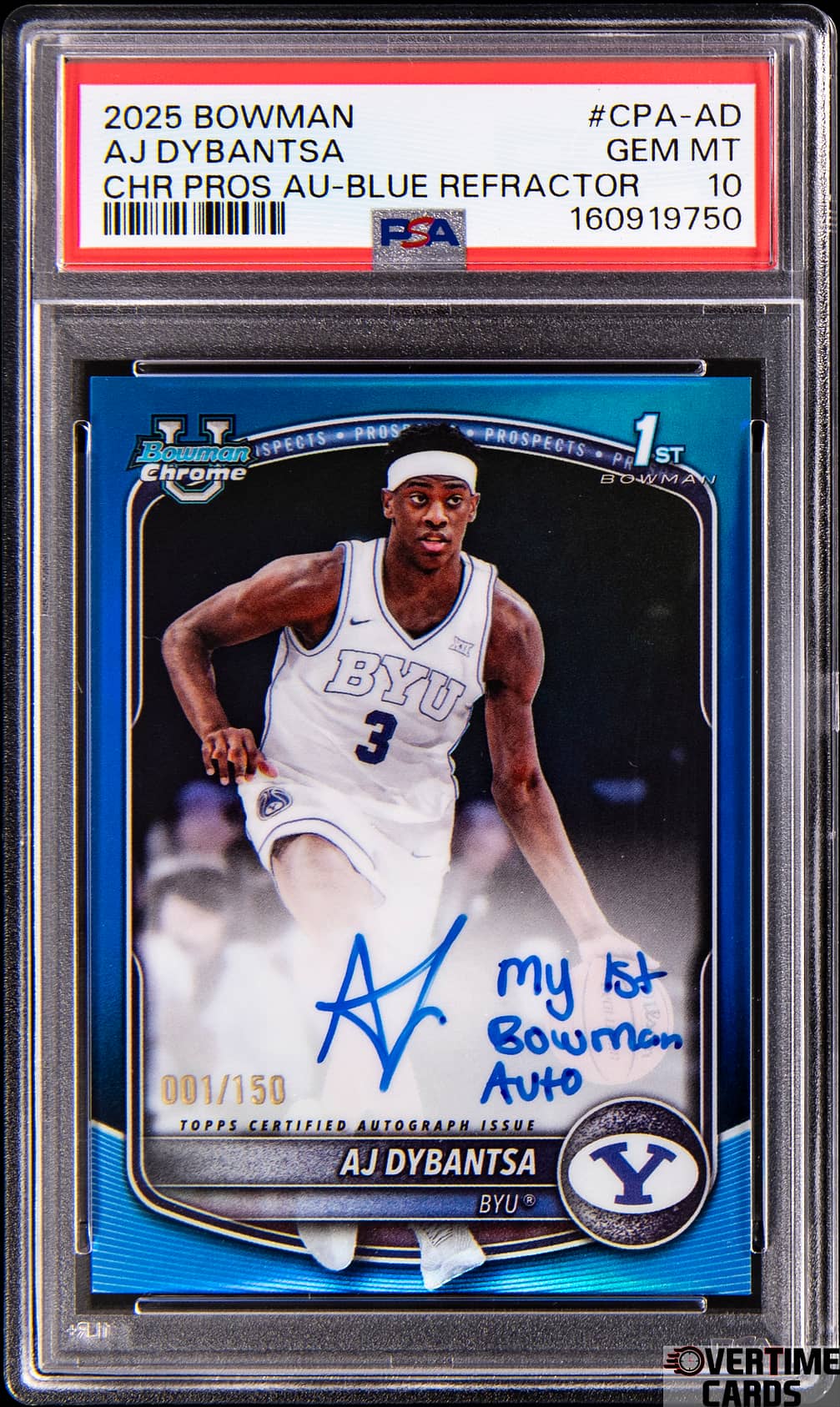 2025-26 Bowman Chrome Prospect Autographs Blue Refractor #CPA-AD AJ Dybantsa Signed, Inscribed "My 1st Bowman Auto" Rookie Card (#001/150) - PSA 10