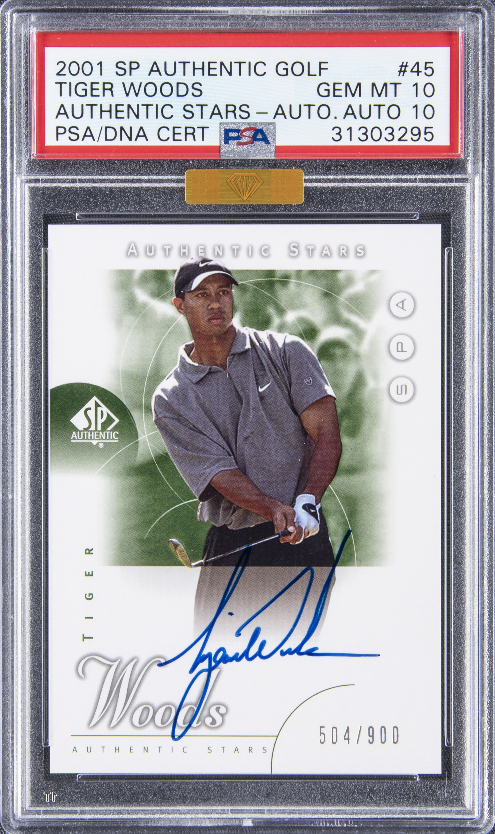 2001 SP Authentic Golf "Authentic Stars Auto." #45 Tiger Woods Signed Rookie Card (#504/900) - PSA 10, PSA/DNA 10 - MBA Gold Diamond Certified