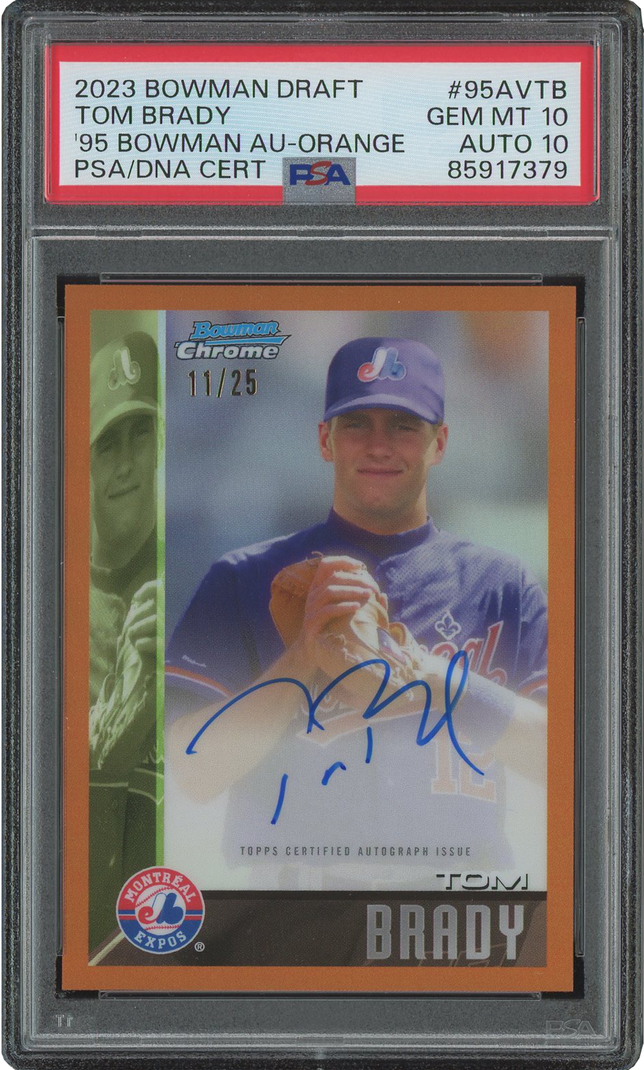 2023 Bowman Chrome Draft ('95 Bowman Throwback) #95AV-TB Tom Brady Orange Refractor Autograph (11/25) - PSA 10, PSA/DNA 10 Auto